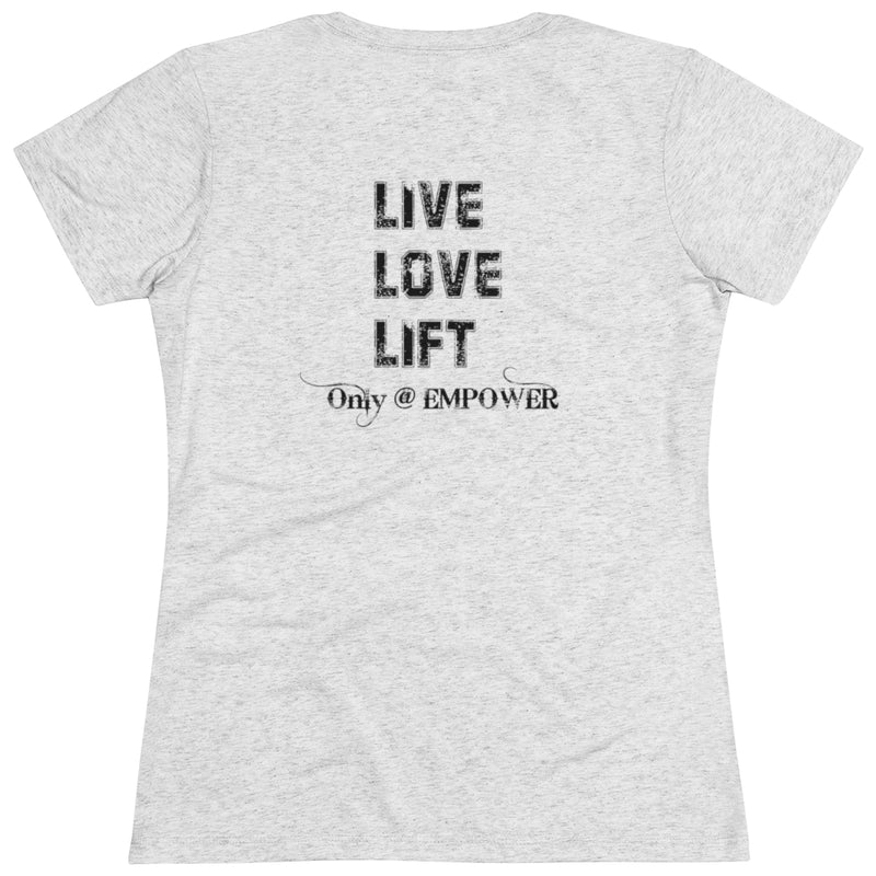 Women's LIVE LOVE LIFT Triblend Tee